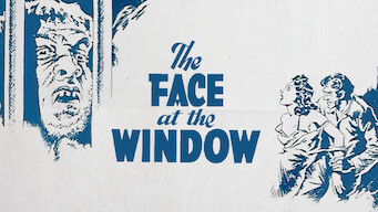 The Face at the Window The Face at the Window på Netflix
