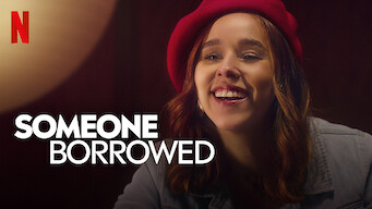 Someone Borrowed Someone Borrowed på Netflix