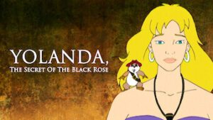 Yolanda: El secreto de la rosa negra