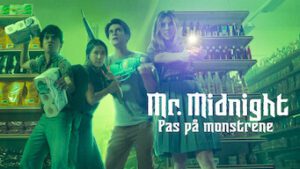 Mr. Midnight: Beware The Monsters