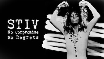 Stiv: No Compromise No Regrets Netflix