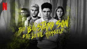 The Bastard Son & The Devil Himself