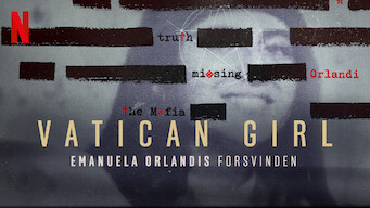 Vatican Girl: The Disappearance of Emanuela Orlandi Vatican Girl: The Disappearance of Emanuela Orlandi på Netflix