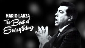 Mario Lanza – The Best of Everything