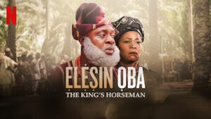 Ẹlẹṣin Ọba: The King’s Horseman