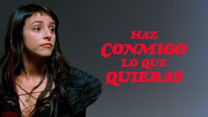 Haz conmigo lo que quieras