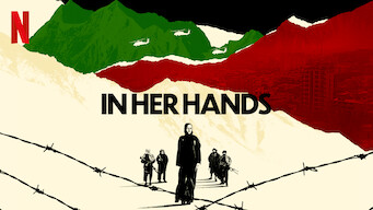 In Her Hands In Her Hands på Netflix