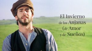 El invierno de las anjanas (De amor y de sueños)