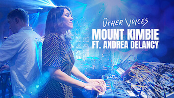 Other Voices: Mount Kimbie ft. Andrea Balency Other Voices: Mount Kimbie ft. Andrea Balency på Netflix