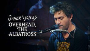 Other Voices: Overhead, The Albatross