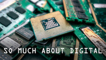 So Much About Digital So Much About Digital på Netflix