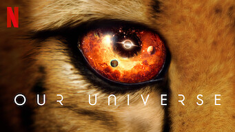 Our Universe Our Universe Netflix