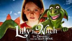 Lilly the Witch: The Dragon and the Magic Book