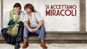 Si Accettano Miracoli