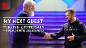 My Next Guest with David Letterman and Volodymyr Zelenskyy