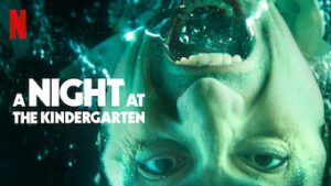 A Night at the Kindergarten