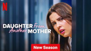Daughter From Another Mother