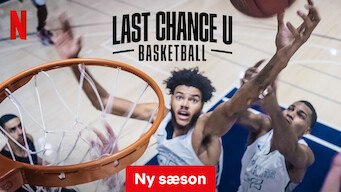 Last Chance U: Basketball Last Chance U: Basketball på Netflix
