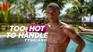 Too Hot to Handle: Germany