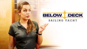 Below Deck – Sailing Yacht