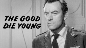 The Good Die Young The Good Die Young på Netflix