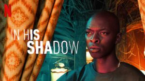 In His Shadow