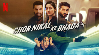 Chor Nikal Ke Bhaga Chor Nikal Ke Bhaga på Netflix