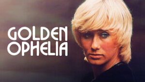 Golden Ophelia