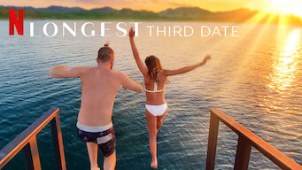 Longest Third Date Longest Third Date på Netflix