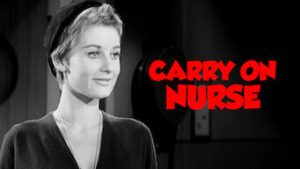 Carry On Nurse