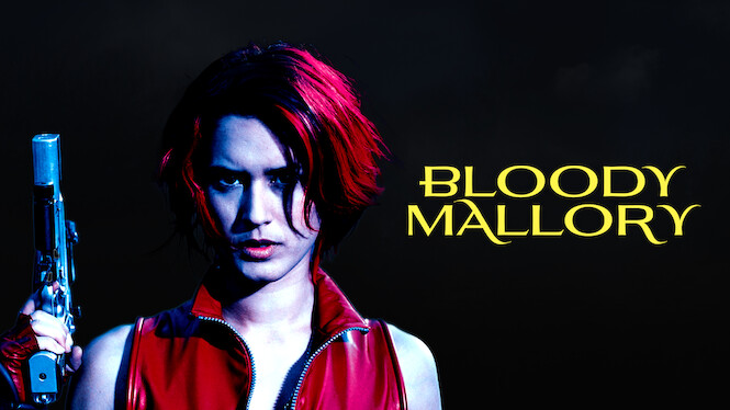 Bloody Mallory Bloody Mallory på Netflix