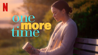 One More Time One More Time på Netflix