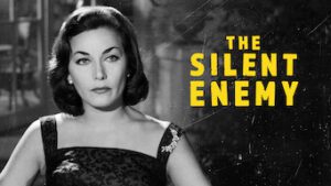The Silent Enemy