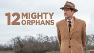 12 Mighty Orphans