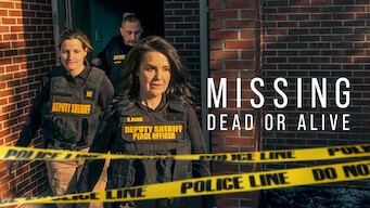 Missing: Dead or Alive?