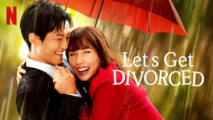 Let’s Get Divorced