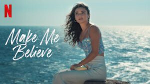 Make Me Believe