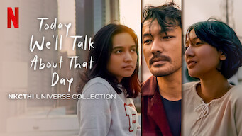 Today We’ll Talk About That Day Today We’ll Talk About That Day på Netflix