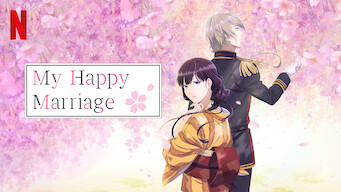 My Happy Marriage My Happy Marriage på Netflix