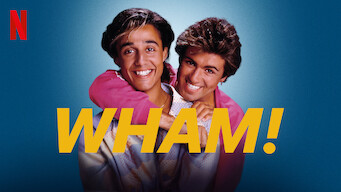 WHAM! WHAM! på Netflix