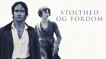 Stolthed og fordom Stolthed og fordom på Netflix