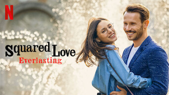 Squared Love Everlasting Squared Love Everlasting på Netflix