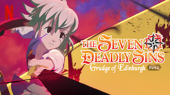 The Seven Deadly Sins: Grudge of Edinburgh Part 2 The Seven Deadly Sins: Grudge of Edinburgh Part 2 på Netflix