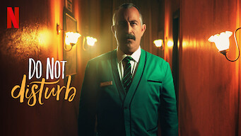 Do Not Disturb Do Not Disturb på Netflix