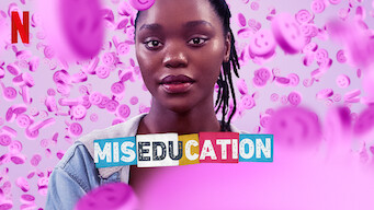 Miseducation Miseducation på Netflix