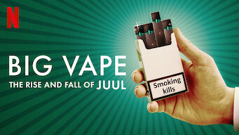 Big Vape: The Rise and Fall of Juul Big Vape: The Rise and Fall of Juul på Netflix