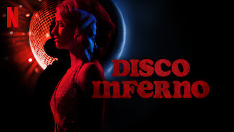 Disco Inferno Disco Inferno på Netflix