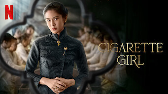 Cigarette Girl på Netflix