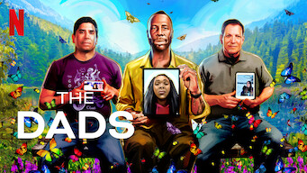 The Dads The Dads på Netflix