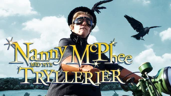 Nanny McPhee med nye tryllerier Nanny McPhee med nye tryllerier på Netflix